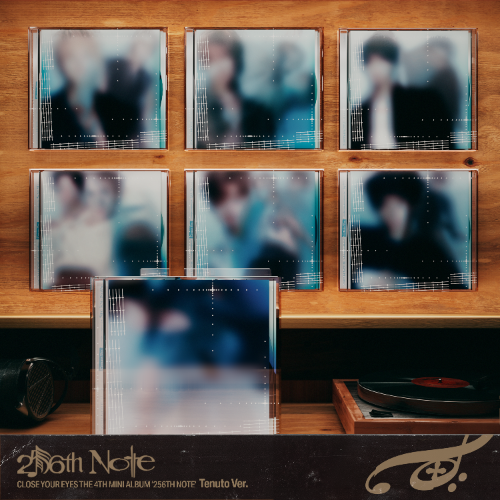 CLOSE YOUR EYES - 256th Note [4th Mini Album] (Tenuto ver)