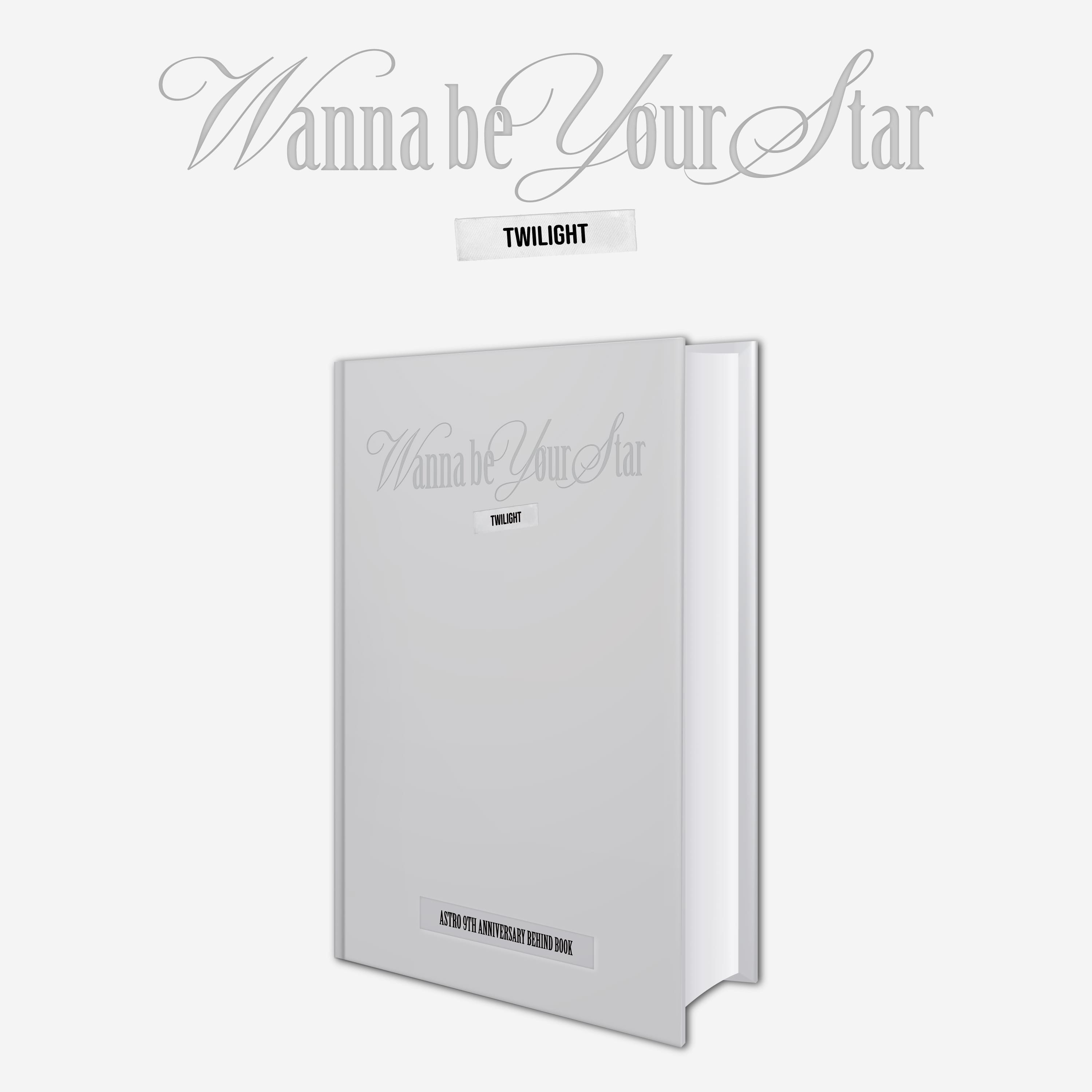 ASTRO - 9th Anniversary Behind Book [Wanna Be Your Star: Twilight]