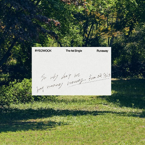 RYEOWOOK - Runaway [1st Single Album] (Digipack ver)
