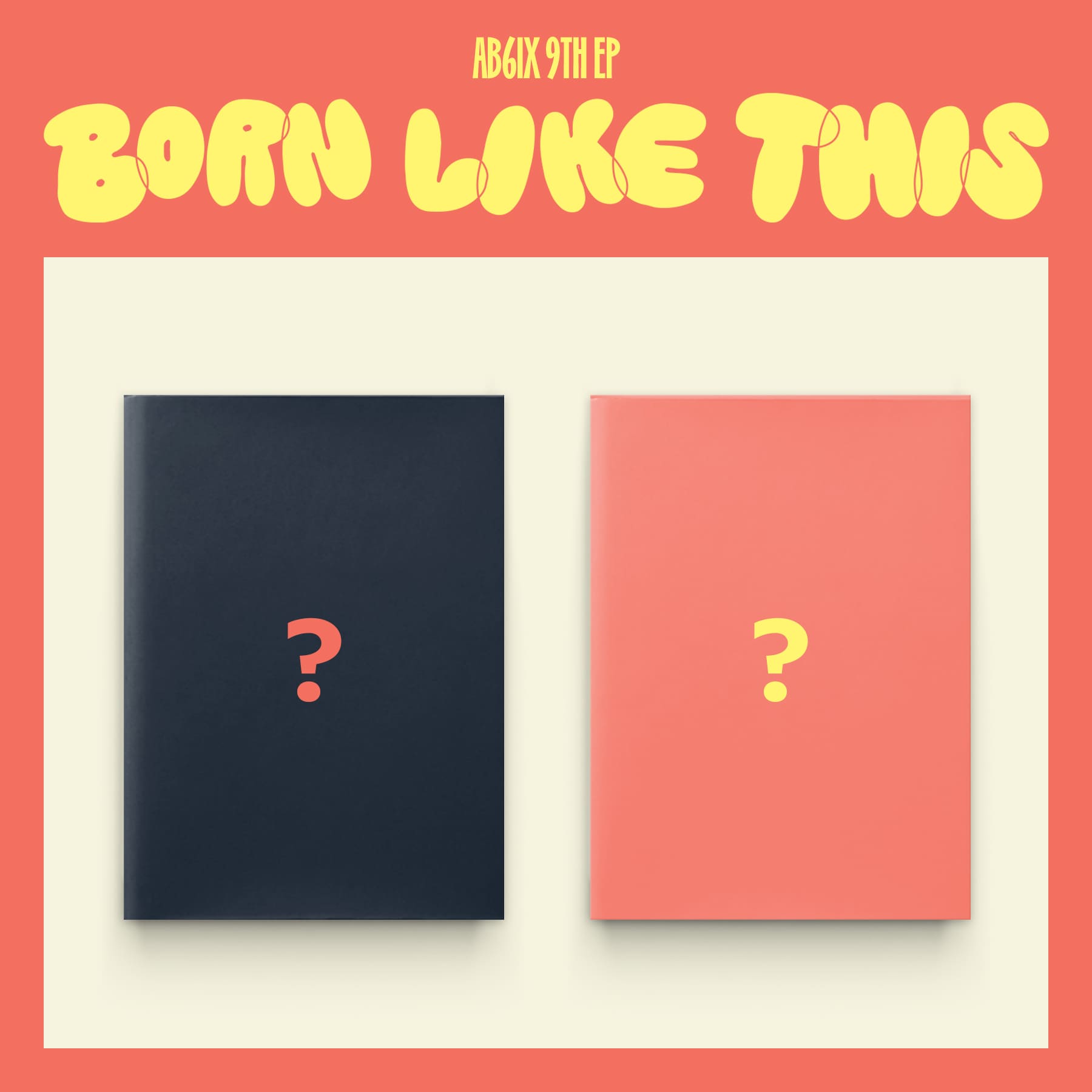 AB6IX - Born Like This [9th EP Album) (Photobook ver)