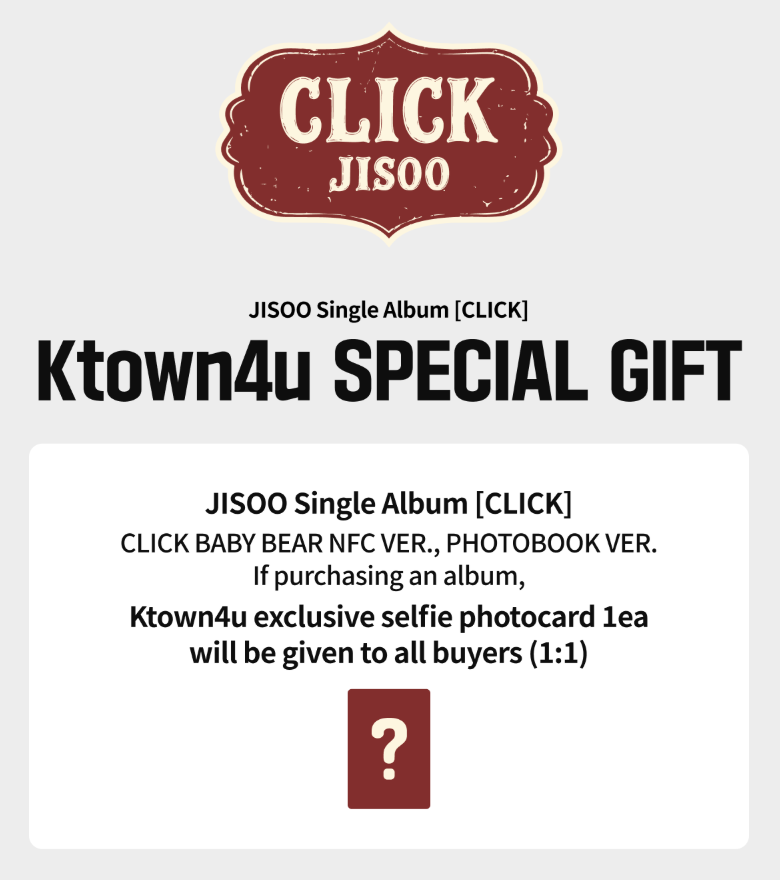 (Supplier/Ktown4u POB) JISOO - CLICK [Single Album] (Click Baby Bear NFC ver)